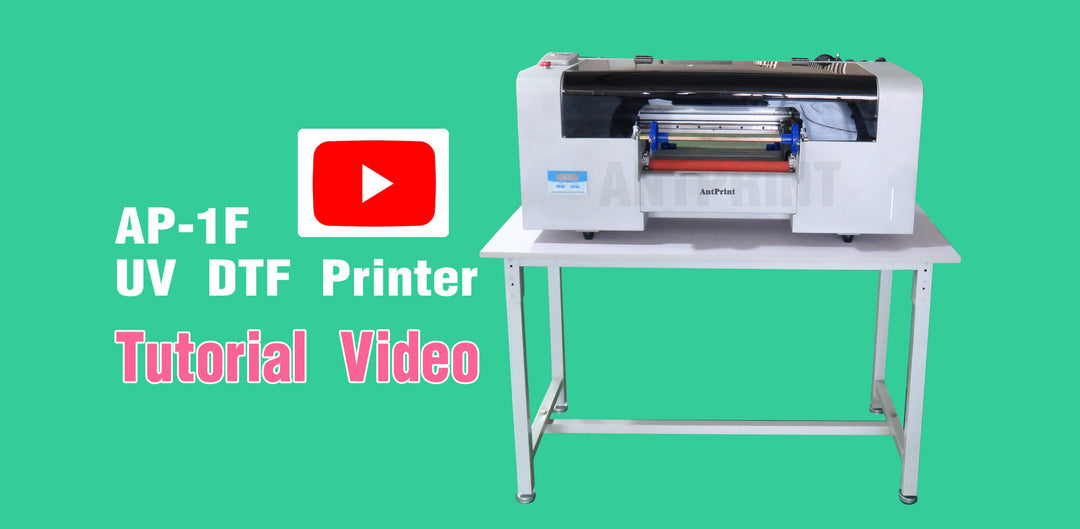 UV DTF Printer Tutorial Video | AP-1F Model